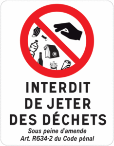 Panneau avec texte et visuel pour un message clair Interdiction de jeter des déchets